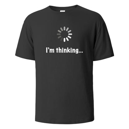 I'm Thinking About Interesting Printed T-shirt Black GlamzKart