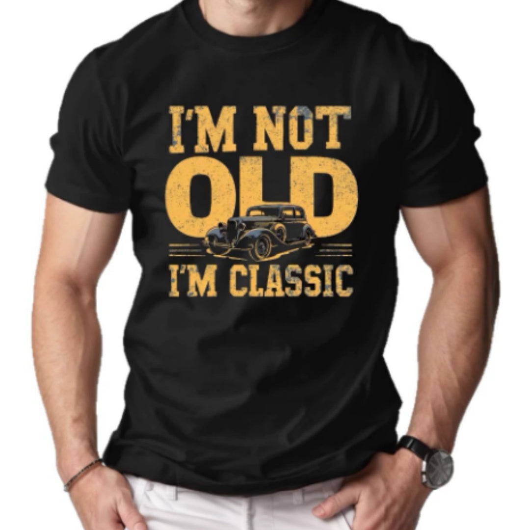 I'M NOT OLD I'M CLASSIC Men's Short-sleeved Printed T-shirt Black GlamzKart